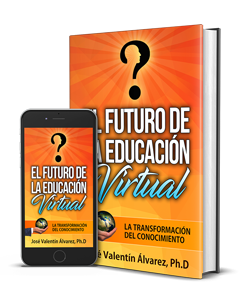 Libro El Futuro de la Educación Virtual